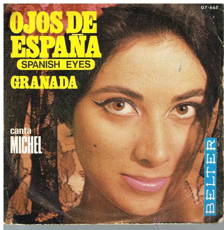 Discos de vinilo: Michel - Ojos de Espa&ntilde;a / Granada - Single 1969 - Foto 1