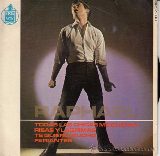 Discos de vinilo: RAPHAEL - TODAS LAS CHICAS ME GUSTAN - EP DE VINILO C-24