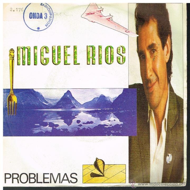 Discos de vinilo: Miguel Rios - Problemas / El a&ntilde;o del cometa - Single 1987 - Foto 1