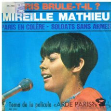 Discos de vinilo: MIREILLE MATHIEU - PARIS EN COLERE / SOLDATS SANS ARMES - SINGLE 1966