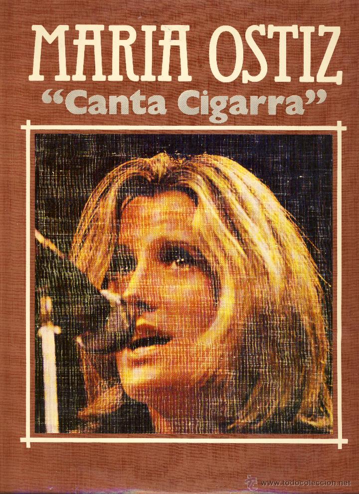 Discos de vinilo: MAR&Iacute;A OSTIZ.- CANTA CIGARRA.- - Foto 1