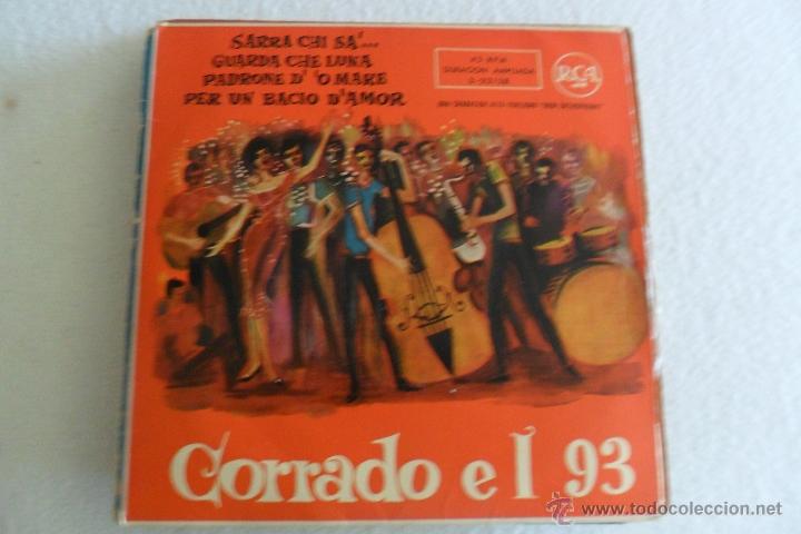 Discos de vinilo: CORRADO E I 93 - SARRA CHI SA' + 3 EP 1963
