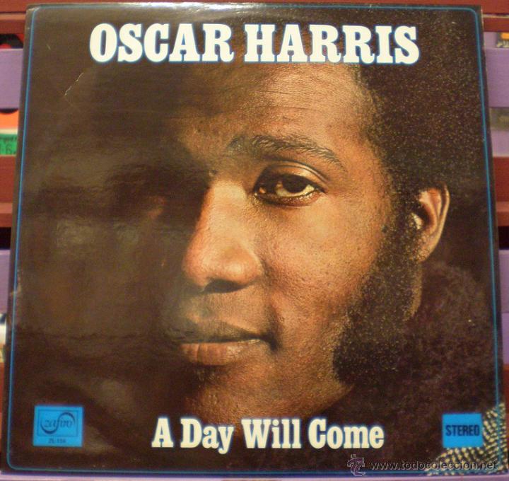 Discos de vinilo: Oscar Harris - A Day Will Come - Foto 1