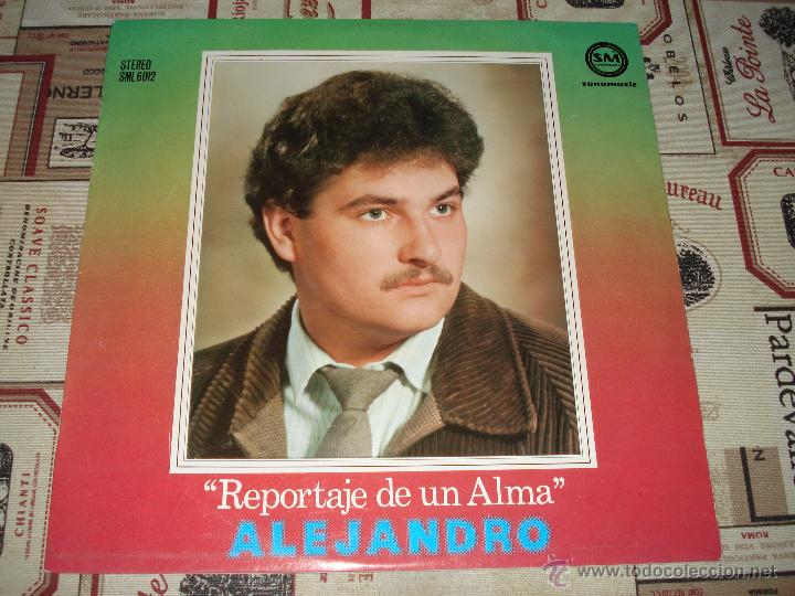 Discos de vinilo: ALEJANDRO REPORTAJE DE UN ALMA - Foto 1