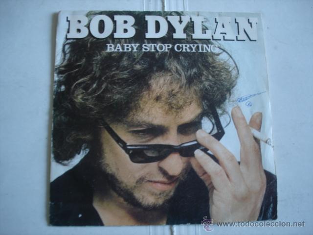 Discos de vinilo: BOB DYLAN BABY STOP CRYING - Foto 1