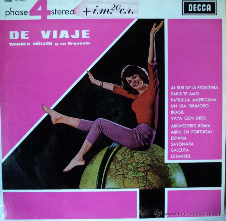 Discos de vinilo: Werner M&uuml;ller - De Viaje - Edici&oacute;n de 1964 de Espa&ntilde;a - Foto 1