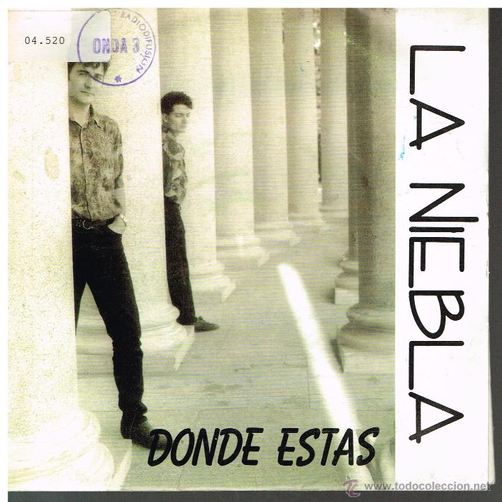 Discos de vinilo: La Niebla - Donde est&aacute;s - Single 1990 - Foto 1