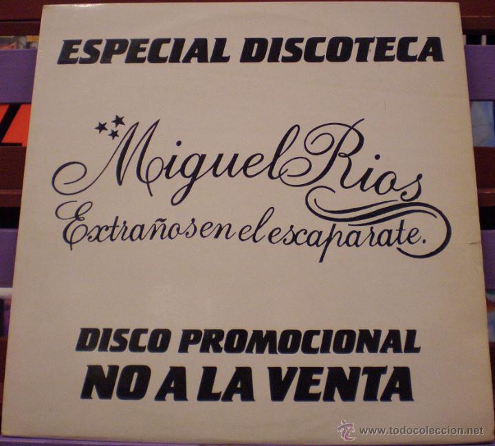 Discos de vinilo: Miguel R&iacute;os - Extra&ntilde;os en el escaparate - Promocional - Foto 1