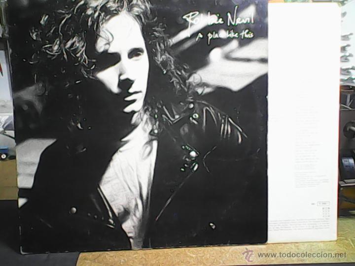 Disques de vinyle: ROBBIE NEVIL. A PLACE TIKE THIS