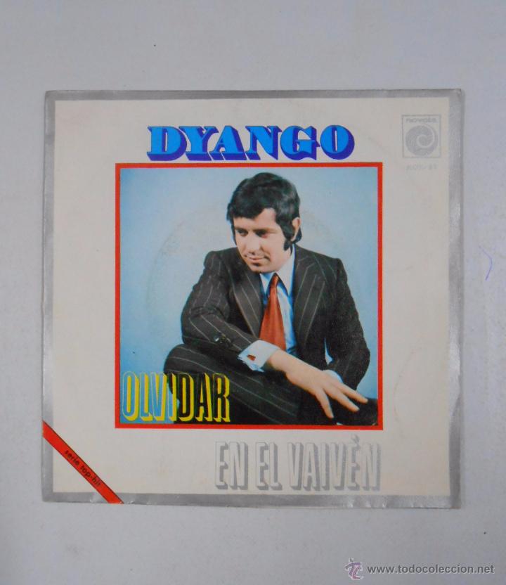 Discos de vinilo: DYANGO. OLVIDAR. EN EL VAIVEN. TDKDS3 - Foto 1