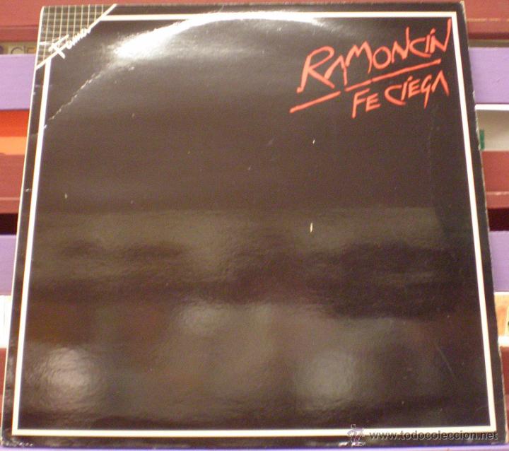 Discos de vinilo: Ramonc&iacute;n - Fe ciega buen estado - Foto 1