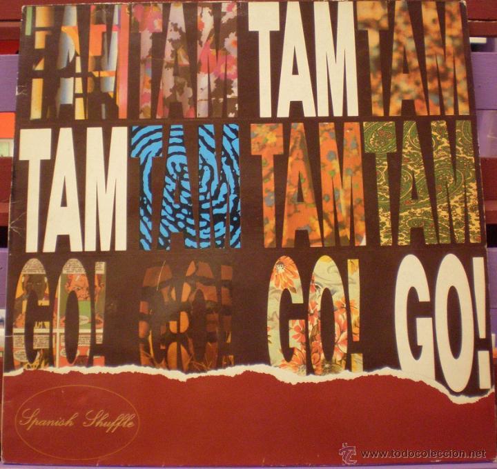 Discos de vinilo: Tam Tam Go - Spanish Shuffle - Foto 1