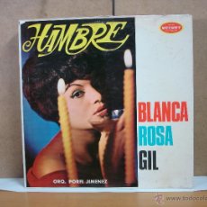 Discos de vinilo: BLANCA ROSA GIL - HAMBRE - VELVET LPV-1276 - EDICION VENEZOLANA. Lote 49159125