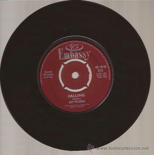 Discos de vinilo: SINGLE-RAY PILGRIM-EMBASSY 570-UK 1963-FALLING/I LIKE IT - Foto 1