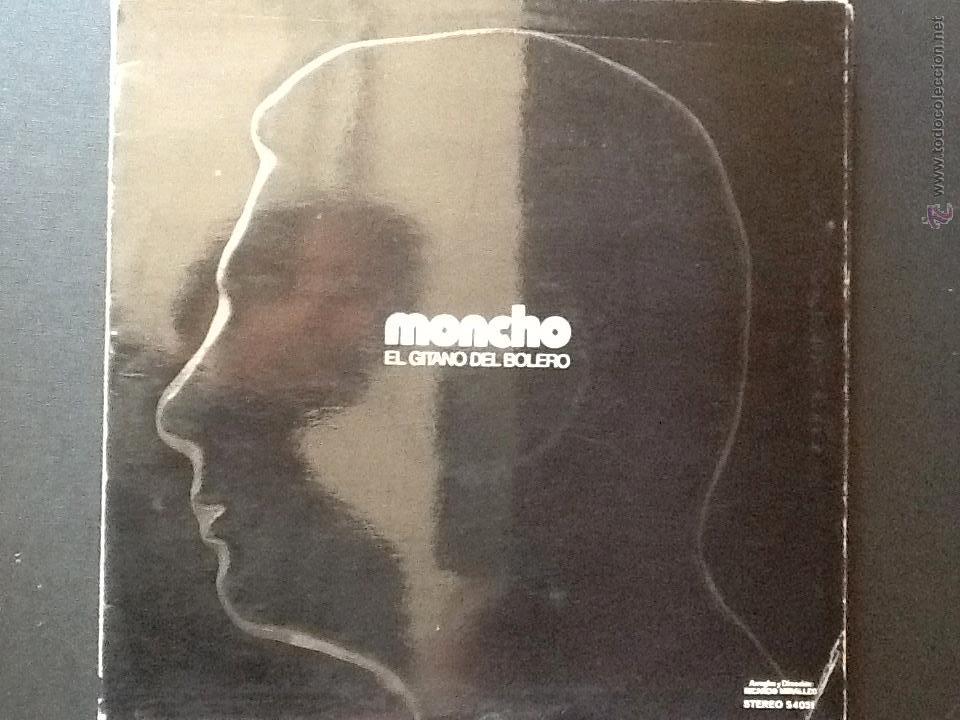 Discos de vinilo: MONCHO - El gitano del bolero (Discophon, 1971) LP - Foto 1