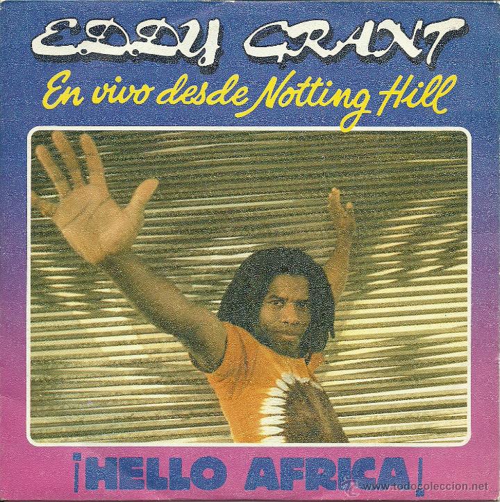 Discos de vinilo: EDDY GRANT -&iexcl;HELLO AFRICA!- SINGLE VINILO - Foto 1