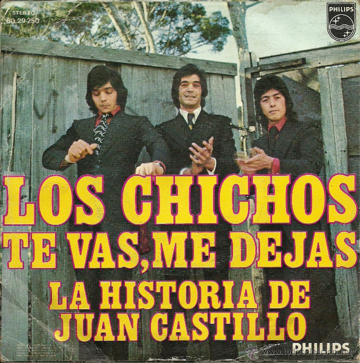 Discos de vinilo: LOS CHICHOS -TE VAS, ME DEJAS- SINGLE VINILO - Foto 1