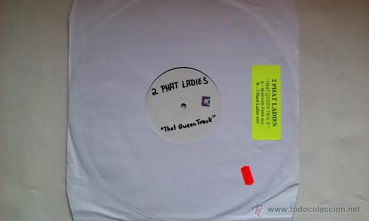 Discos de vinilo: 2 PHAT LADIES - THAT QUEEN TRACK - 2001 - Foto 1