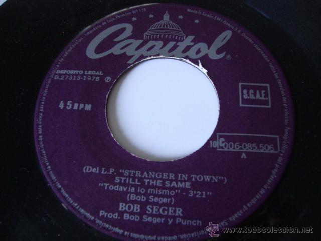 Discos de vinilo: SINGLE BOB SEGER & SILVER BULLET BAND - STILL THE SAME - Foto 2