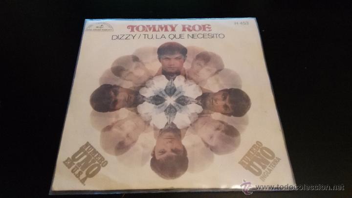 Discos de vinilo: TOMMY ROE - DIZZY / TU, LA QUE NECESITO - Foto 1