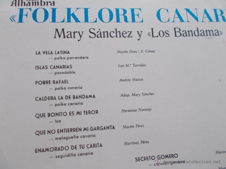 Discos de vinilo: MARY SANCHEZ Y LOS BANDAMA  FOLKLORE  CANARIO. - Foto 4