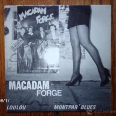 Discos de vinilo: MACADAM FORGE - LOULOU + MONTPAR' BLUES. Lote 49337735