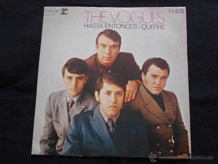 Discos de vinilo: THE VOGUES // HASTA ENTONCES / QUERRE - Foto 1