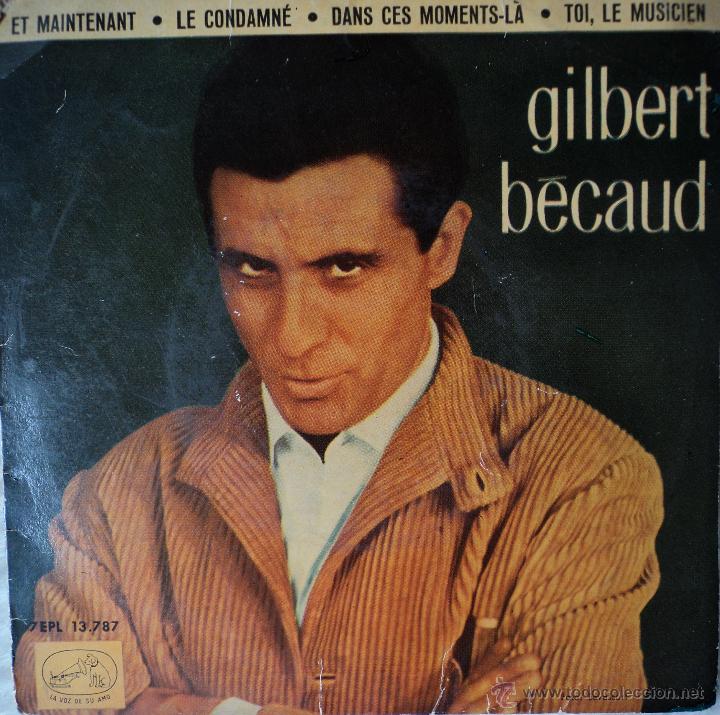 Discos de vinilo: Gilbert Becaud - Et Maintenant - Edici&oacute;n de 1962 de Espa&ntilde;a - Foto 1