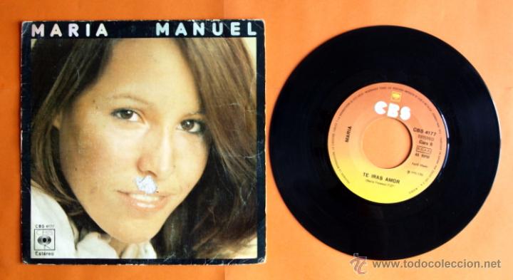 Discos de vinilo: DISCO DE VINILO - MARIA - MANUEL, TE IRAS AMOR - - Foto 1