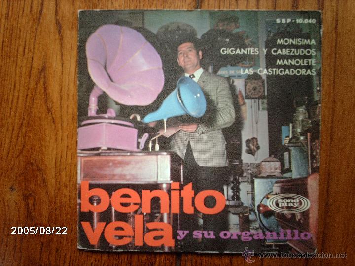 Discos de vinilo: benito vela y su organillo  -  monisima  +  3 - Foto 1