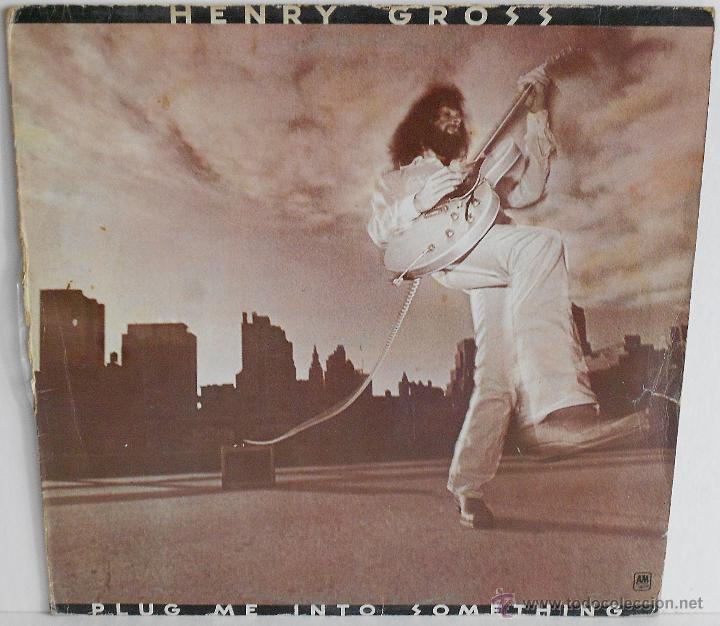 Discos de vinilo: HENRY GROSS - PLUG ME INTO SOMETHING (ESPA&Ntilde;A-1975) - Foto 1