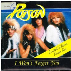 Discos de vinilo: POISON - I WON'T FORGET YOU / PLAY DIRTY - SINGLE POSTER BAG 1988