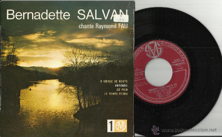 Dischi in vinile: BERNADETTE SALVAN chante RAYMOND FAU EP Vierge de bont&eacute;/AUTOMNE + 2.FRANCIA