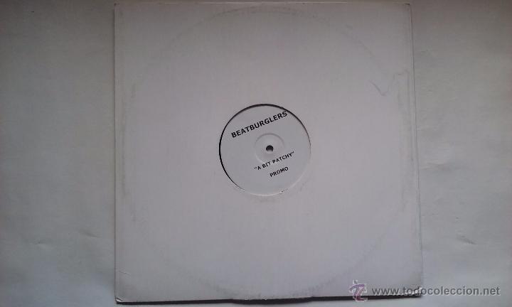 Discos de vinilo: BEATBURGLERS - A BIT PATCHY - 2005 - Foto 1