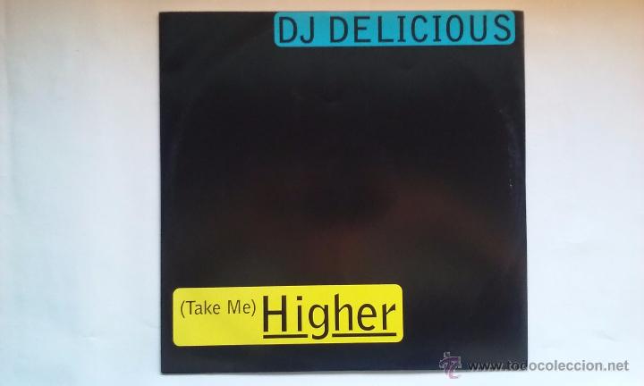 Discos de vinilo: DJ DELICIOUS - (TAKE ME) HIGHER - 1996 - Foto 1