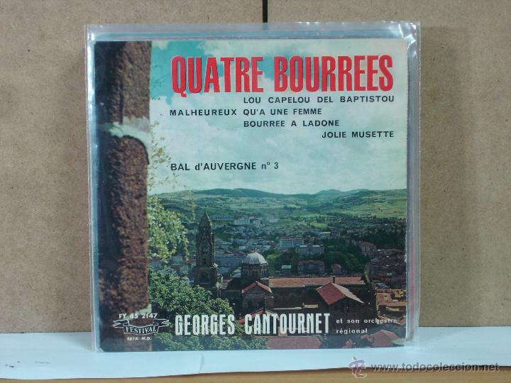 Dischi in vinile: Georges Cantournet avec Jean Cambon - Quatre Bourr&eacute;es - Festival FY 45 2147 - Edicion Francesa