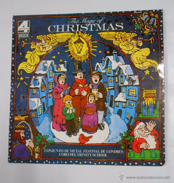 Disques de vinyle: THE MAGIC OF CHRISTMAS.- CONJUNTO DE METAL FESTIVAL DE LONDRES CORO DEL TRINITY SCHOOL. TDKDA8