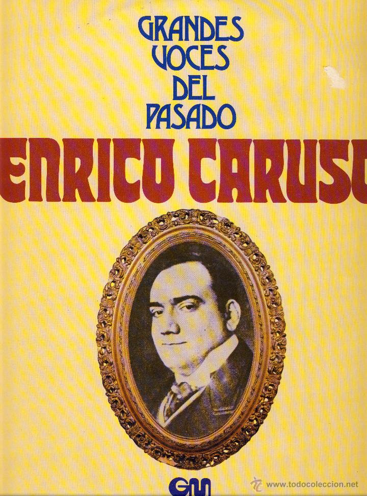 Discos de vinil: GRANDES VOCES DEL PASADO: ENRICO CARUSO.-