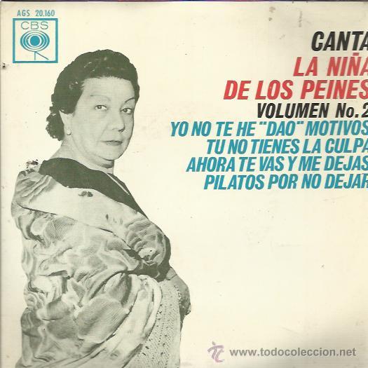 Disques de vinyle: LA NI&Ntilde;A DE LOS PIENES EP CBS VOL2 1963 yo no te he dao motivos/ tu no tienes la culpa/ ahora te vas