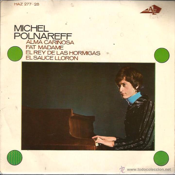 Discos de vinilo: EP MICHEL POLNAREFF : AME CALINE - Foto 1
