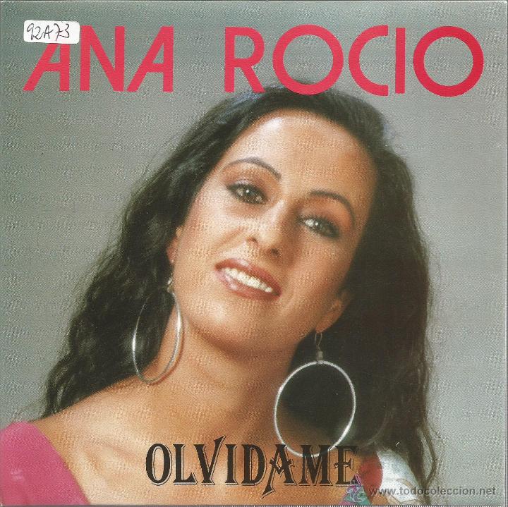 Vinyl records: ANA ROCIO-OLVIDAME + TANGO SINGLE VINILO 1992 SPAIN