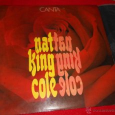 Discos de vinilo: NAT KING COLE CANTA LP 1970 CORAL EDICION ESPAÑOLA SPAIN