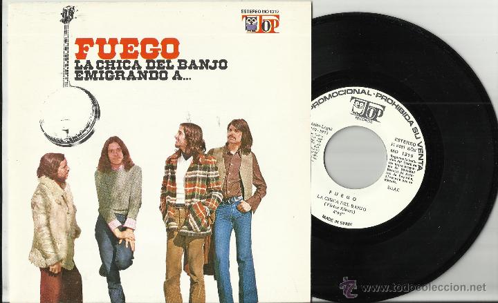 Disques de vinyle: fuego single promocional la chica del banjo.espa&ntilde;a 1973.en perfecto estado