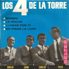 Discos de vinilo: EP LOS 4 DE LA TORRE : BRINDO ( DISCO FIRMADO POR 3 MIEMBROS DEL GRUPO ) 