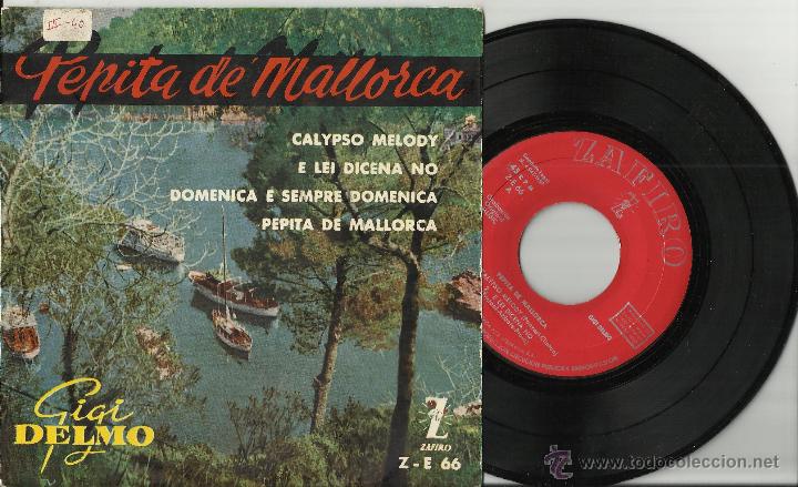 Dischi in vinile: gigi delmo ep pepita de mallorca.1959 /2