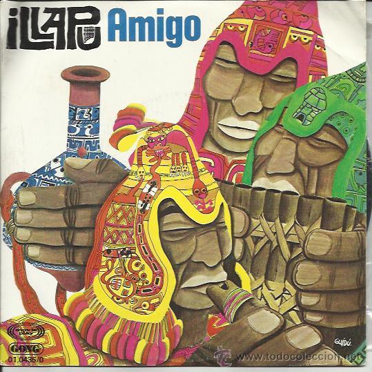 Disques de vinyle: ILLAPU Sg MOVIEPLAY GONG 1979 amigo/ zamba de lozano  PROMO FOLK CHILE