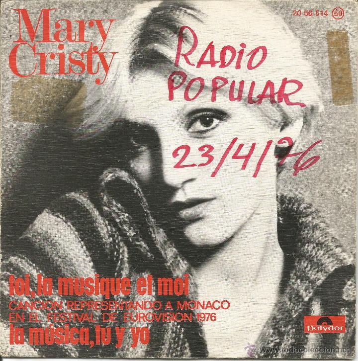 Discos de vinilo: MARY CRISTY (CANCI&Oacute;N REPRESENTANDO A MONACO EN EL FESTIVAL DE EUROVISION 1976)-TOI, LA MUSIQUE ET