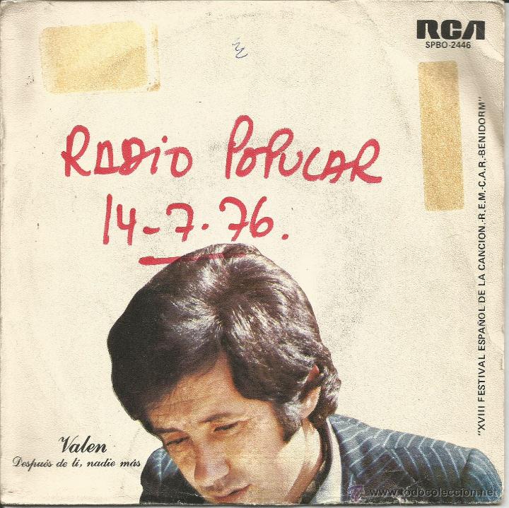 Dischi in vinile: VALEN-DESP&Uacute;ES DE TI, NADIE MAS +  ESTOY AMANDO A UNA MUJER SINGLE VINILO 1976 PROMOCIONAL SPAIN