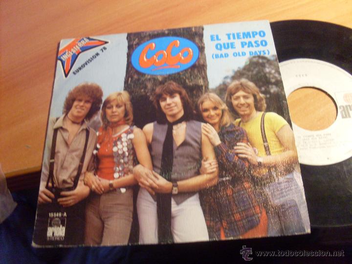 Discos de vinilo: EL COCO (BAD OLD DAYS, EL TIEMPO QUE PASO + +1) SINGLE ESPA&Ntilde;A EUROVISION (EX/VG+) (EPI17)