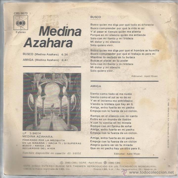 Discos de vinilo: SINGLE MEDINA AZAHARA : BUSCO + AMIGA - Foto 2